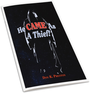He Came As A Thief